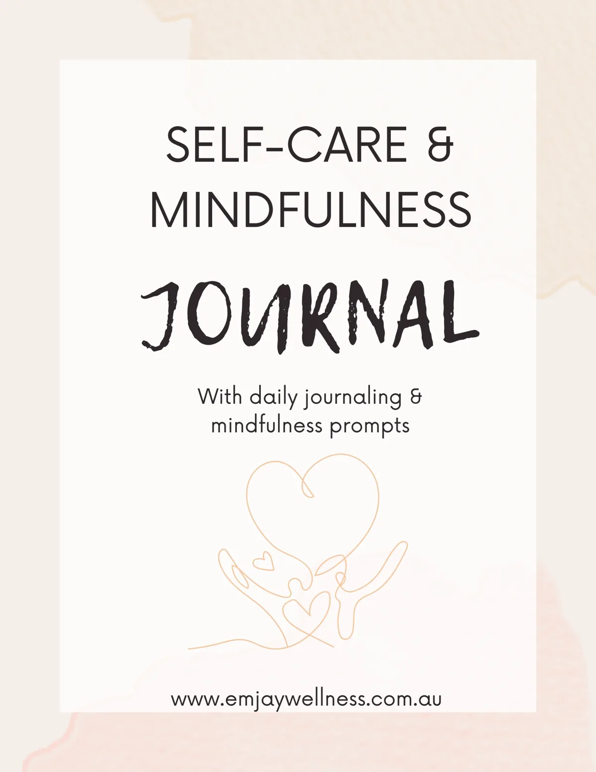 Cover of Self-Care & Mindfulness Journal
